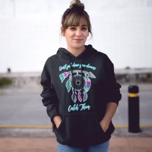 Catch Your Dreams Gildan Hoodie – Cozy, Inspirational, and Perfect for Every Season