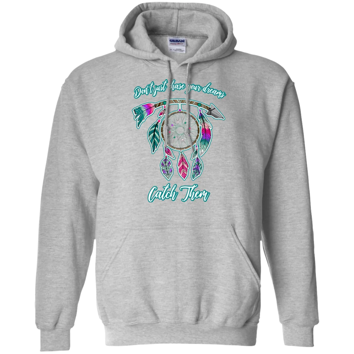 Catch Your Dreams Gildan Hoodie – Cozy, Inspirational, and Perfect for Every Season